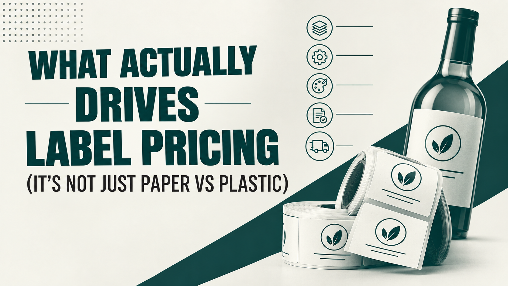 What Actually Drives Label Pricing (It's Not Just Paper vs Plastic)